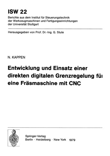 Entwicklung und Einsatz einer direkten digitalen Grenzregelung für eine Fräsmaschine mit CNC