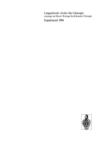 Chirurgisches Forum ’84 für experimentelle und klinische Forschung: 101. Kongreß der Deutschen Gesellschaft für Chirurgie, München, 25. – 28. April 1984