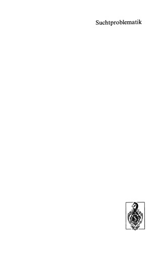 Langzeitverläufe bei Suchtkrankheiten