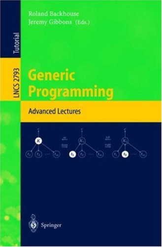 Generic Programming: Advanced Lectures