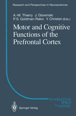 Motor and Cognitive Functions of the Prefrontal Cortex