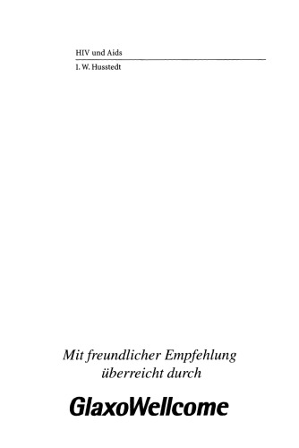 HIV und Aids: Fachspezifische Diagnostik und Therapie