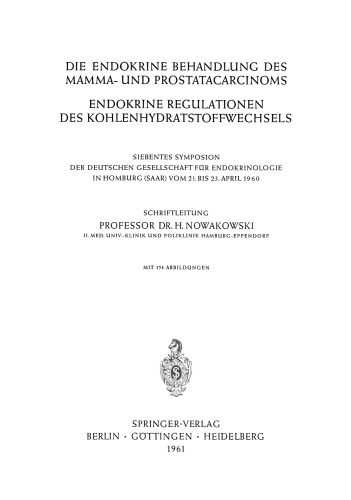 Die Endokrine Behandlung des Mamma- und Prostatacarcinoms: Endokrine Regulationen des Kohlenhydratstoffwechsels