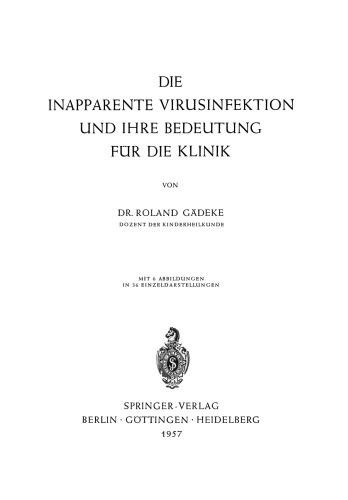 Die Inapparente Virusinfektion und ihre Bedeutung für die Klinik