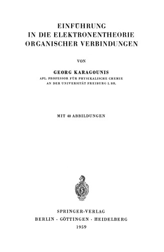 Einführung in die Elektronentheorie organischer Verbindungen