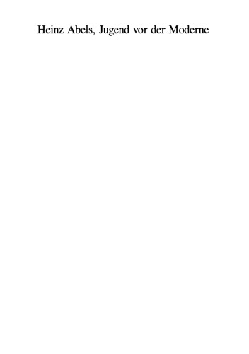 Jugend vor der Moderne: Soziologische und psychologische Theorien des 20. Jahrhunderts