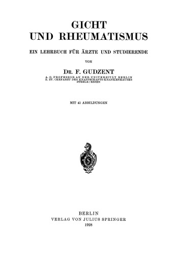 Gicht und Rheumatismus: Ein Lehrbuch für Ärzte und Studierende
