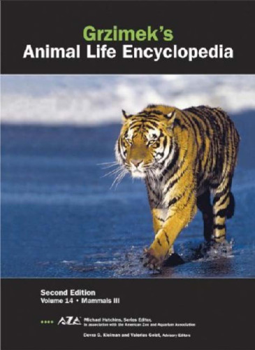 Grzimek's Animal Life Encyclopedia: Mammals