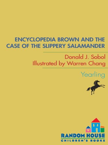 Encyclopedia Brown and the Case of the Slippery Salamander