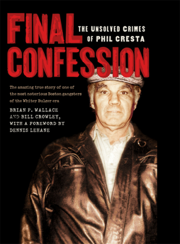 Final Confession: The Unsolved Crimes of Phil Cresta
