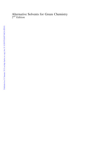 Alternative Solvents for Green Chemistry: 2nd Edition