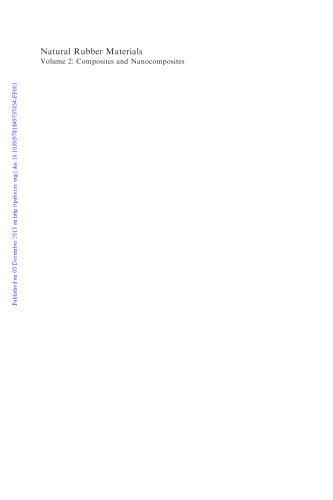 Natural Rubber Materials: Volume 2: Composites and Nanocomposites