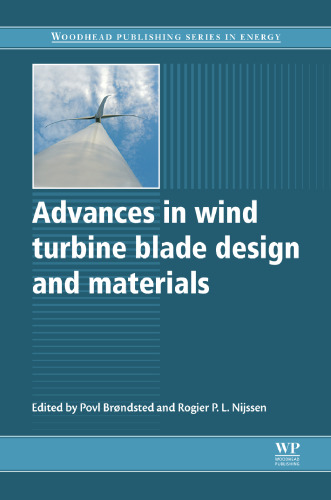 Advances in wind turbine blade design and materials