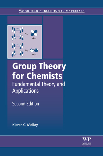 Group Theory for Chemists: Fundamental Theory and Applications