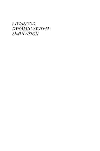 Advanced Dynamic-System Simulation: Model Replication and Monte Carlo Studies