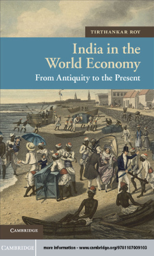 India in the World Economy: From Antiquity to the Present