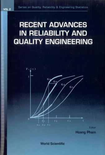 Recent Advances in Reliability and Quality Engineering