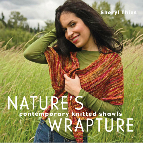 Nature's Wrapture: Contemporary Knitted Shawls