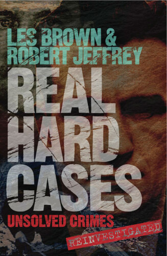 Real Hard Cases: True Crime from the Streets