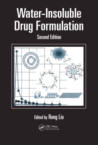 Water-Insoluble Drug Formulation, Second Edition