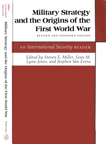 Military Strategy and the Origins of the First World War