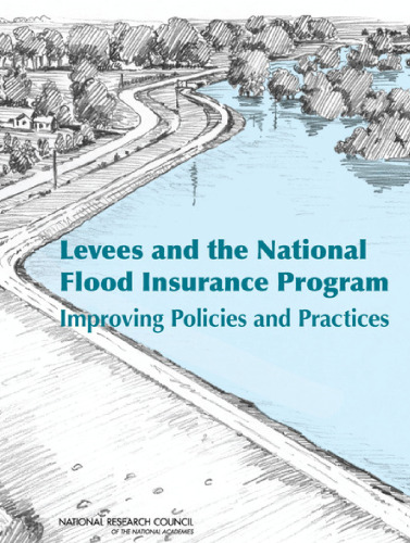 Levees and the National Flood Insurance Program: Improving Policies and Practices