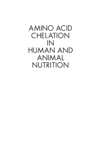 Amino Acid Chelation in Human and Animal Nutrition