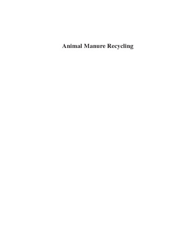 Animal Manure Recycling: Treatment and Management