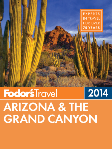 Fodor's Arizona & the Grand Canyon 2014