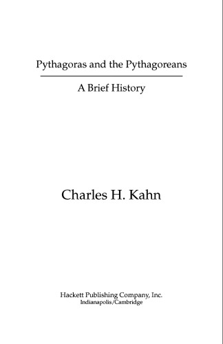 Pythagoras and the Pythagoreans: A Brief History
