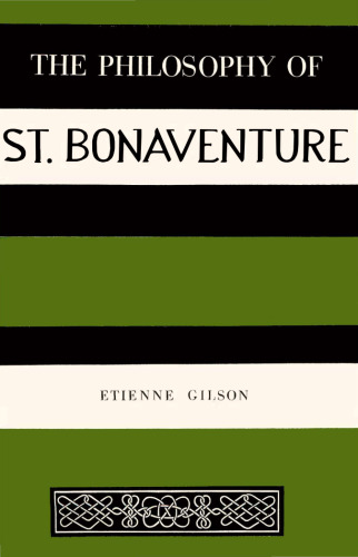 The Philosophy of St. Bonaventure