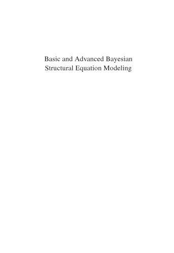Basic and Advanced Bayesian Structural Equation Modeling: With Applications in the Medical and Behavioral Sciences