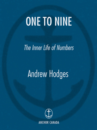 One to Nine: The Inner Life of Numbers