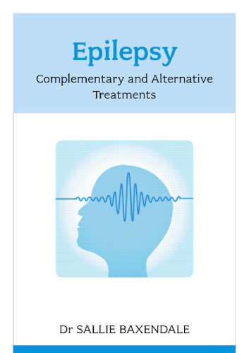 Epilepsy: Complementary and Alternative Treatments