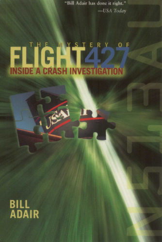 The Mystery of Flight 427: Inside a Crash Investigation