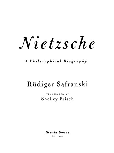 Nietzsche: A Philosophical Biography.