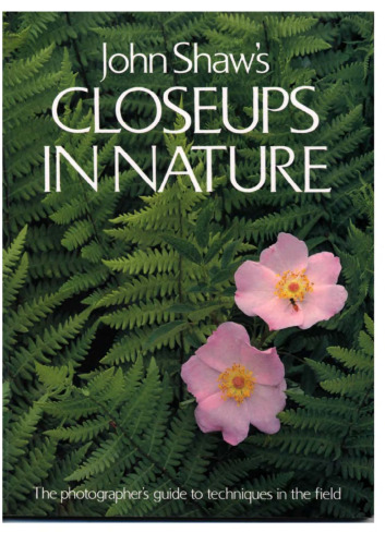 John Shaw's Closeups in Nature