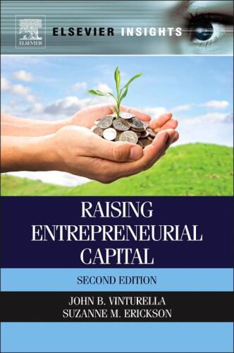 Raising Entrepreneurial Capital, Second Edition