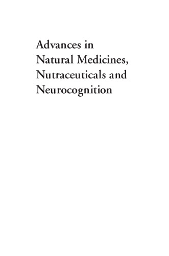 Advances in Natural Medicines, Nutraceuticals and Neurocognition