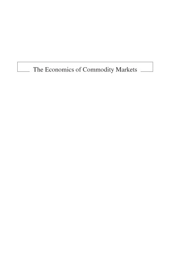 The Economics of Commodity Markets