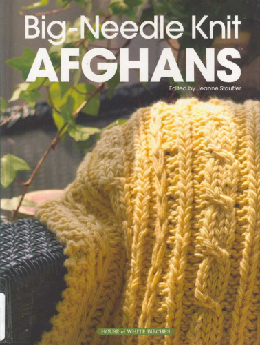 Big-Needle Knit Afghans