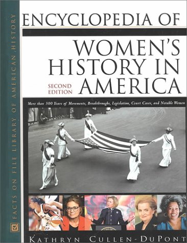 Encyclopedia of Women's History in America: Second Edition
