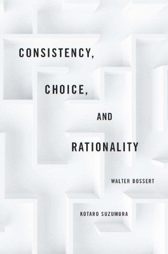 Consistency, Choice, and Rationality
