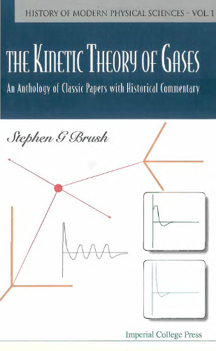The kinetic theory of gases: an anthology of classic papers with historical commentary