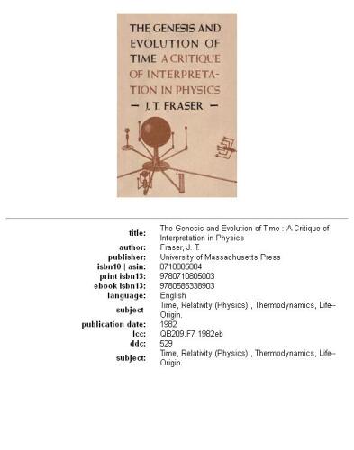 The Genesis and Evolution of Time: A Critique of Interpretation in Physics