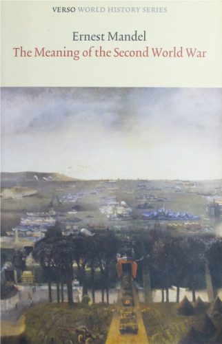 The Meaning of the Second World War