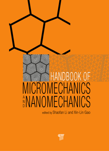 Handbook of Micromechanics and Nanomechanics