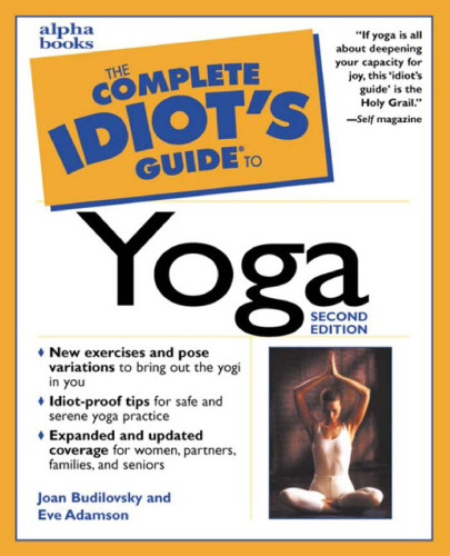 The complete idiot's guide to yoga