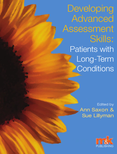 Developing Advanced Assessment Skills: Patients with Long Term Conditions
