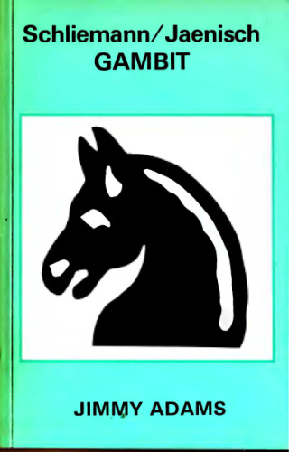 Schliemann / Jaenisch Gambit : Chess Book from England
